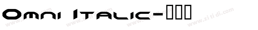 Omni Italic字体转换